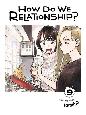 cover image of How Do We Relationship?, Volume 9